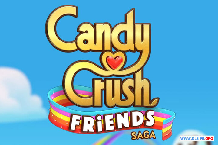 Candy Crush Friends Saga 2025